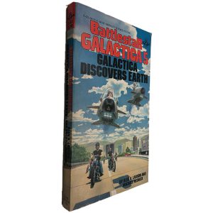 Bttlestar Galactica 5 (Galactica Discovers Earth) - Glen A. Larson
