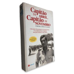 Capitão de Abril, Capital de Novembro - Coronel Sousa e Castro