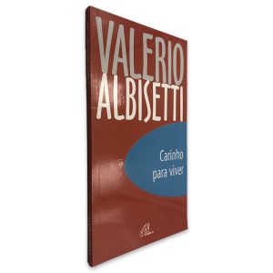 Carinho Para Viver - Valerio Albisetti