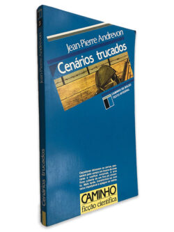 Cenários Trucados - Jean-Pierre Andrevon