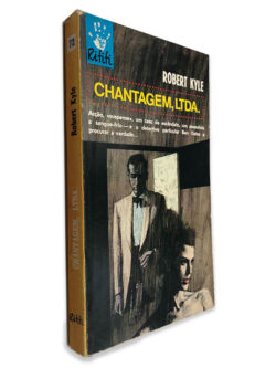 Chantagem, LTDA. - Robert Kyle