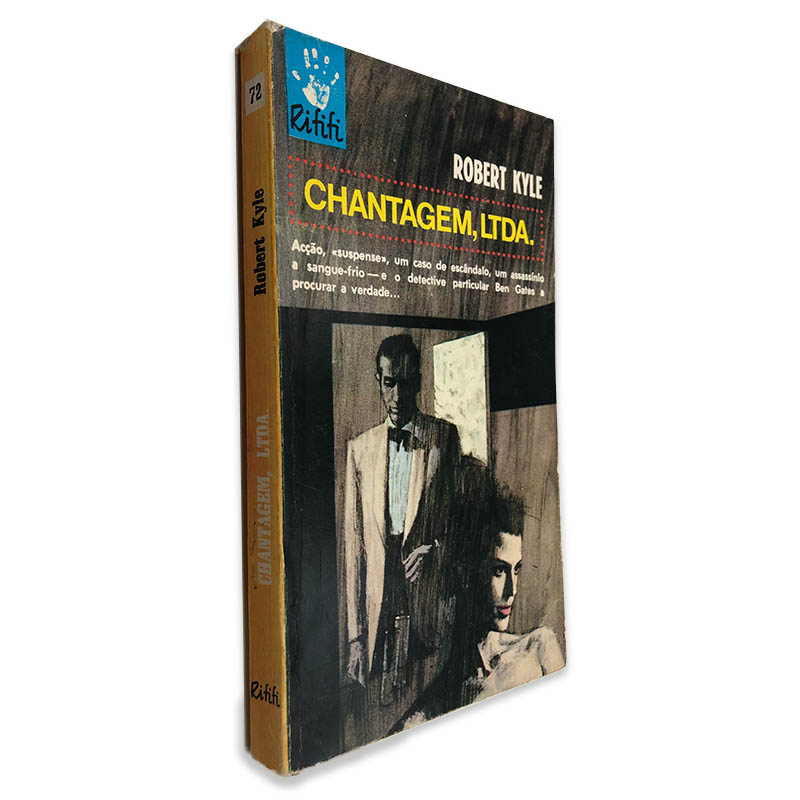 Chantagem, LTDA. - Robert Kyle Chantagem, LTDA. - Robert Kyle
