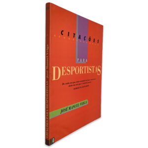 Citações Para Desportistas - José Manuel Veiga