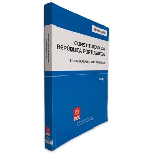 Constituição da República Portuguesa e Legislação Complementar 2009