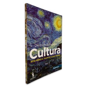 Cultura (Inteligência, Talento e Criatividade Volume 6) - Dietrich Schwanitz