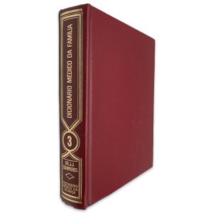 Dicionário Médico da Família (Volume 3) - Dr J. J. Schifferes