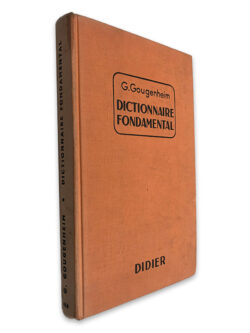 Dictionaire Fondamental - G. Gougenheim