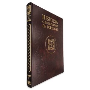 Ditadura o Estado Novo (do 28 de maio ao movimento dos capitães - Tomo I) - História Contemporânea de Portugal