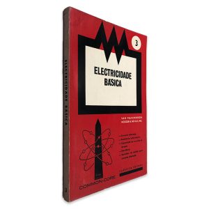 Electricidade Básica (Volume 3) - Van Valkenburgh