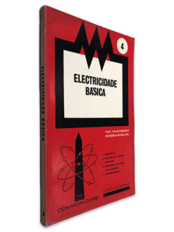Electricidade Básica (Volume 4) - Van Valkenburgh