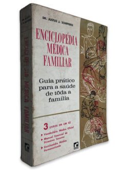 Enciclopédia Médica Familiar - Justus J. Schifferes