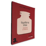 Equilíbrio Vital Vitaminas e Minerais - Isabel do Carmos