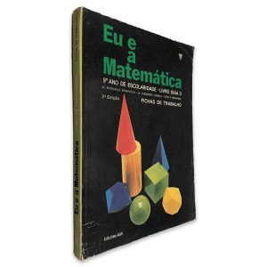 Eu e a Matemática (9º ano de escolaridade - livro guia 3) - M. Engracia Domingos