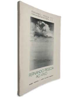 Fernando Pessoa ao Vivo - Isabel Pascoal - Jaime Salazar Sampaio