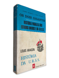 História da U.R.S.S. (Volume 6) - André Maurois - Louis Aragon