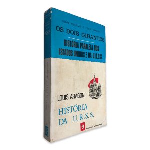 História da U.R.S.S. (Volume 6) - André Maurois - Louis Aragon