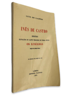 Inês de Castro (Episódio Extraído do Canto Terceiro do Poema Épico - Os Lusíadas) - Luís de Camões