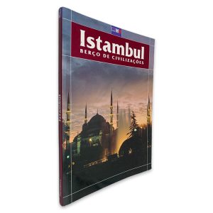 Istambul Berço de Civilizações