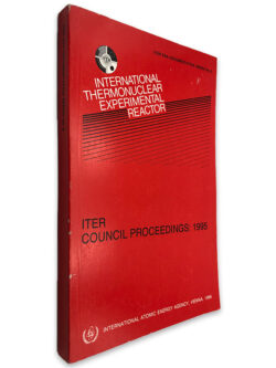 Iter Council Proceedings 1995 - Internacional Thermonuclear Experimental Reactor