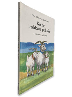 Kolme Rohkeaa Pukkia - Peter Absornsen - Jorgen Moe