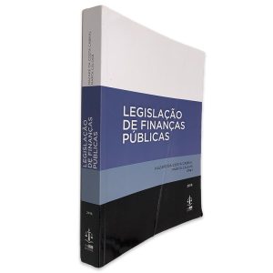 Legislação de Finanças Públicas - Nazaré da Costa Cabral - Marta Caldas