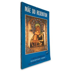 Mãe do Redentor (Carta Encíclica Redemptoris Mater do Papa João Paulo II)