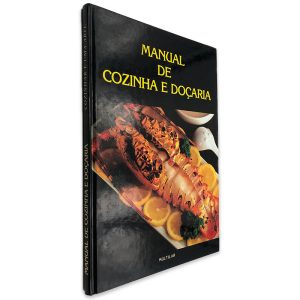 Manual de Cozinha e Doçaria (Cozinhar é uma arte)