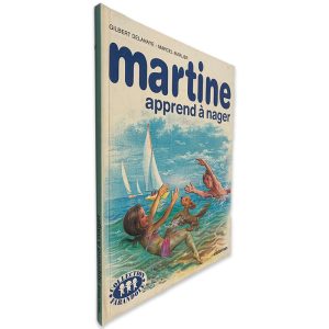 Martine Apprend à Nager - Gilbert Delahaye - Marcel Marilier