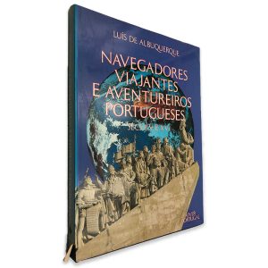 Navegadores Viajantes e Aventureiros Portugueses (Sécs XV e XVI) - Luís de Albuquerque