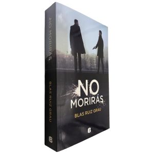 No Morirás - Blas Ruiz Grau