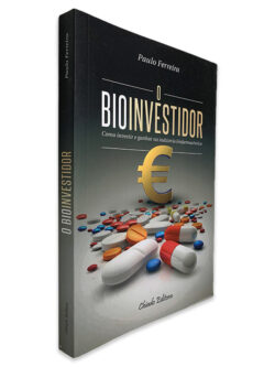 O Bioinvestidor - Paulo Ferreira