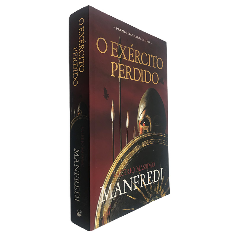 O Exército Perdido - Valerio Massimo Manfredi O Exército Perdido - Valerio Massimo Manfredi