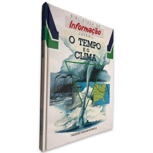 O Tempo e o Clima - Theodore Rowland-Entwistle