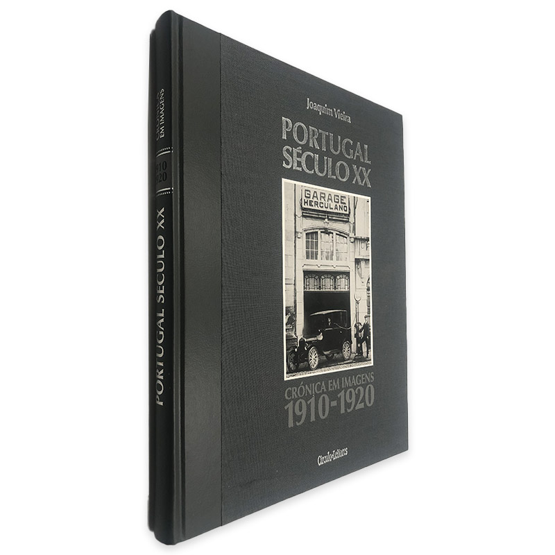 Portugal Século XX (Crónicas em Imagens 1910-1920) - Joaquim Vieira Portugal Século XX (Crónicas em Imagens 1910-1920) - Joaquim Vieira