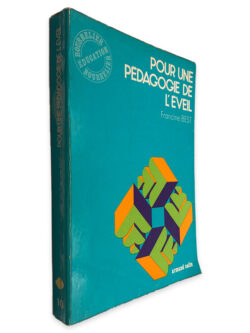 Pour Une Pedagogie de L_Eveil - Francine Best