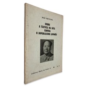 Sobre a Táctica na Luta Contra o Imperialismo Japonês - Mao Tsé-tung