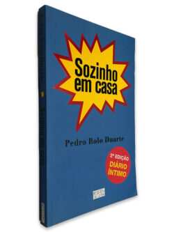 Sozinho em Casa - Pedro Rolo Duarte