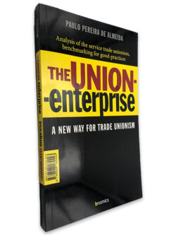 The Union-Enterprise (Sindicato-Empresa) - Paulo Pereira de Almeida