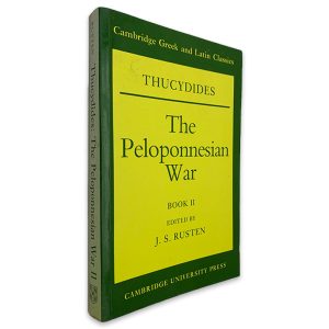Thucydides The Peloponnesian War (Book II) - J. S. Rusten