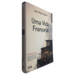 Uma Vida Francesa - Jean-Paul Dubois