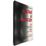 Voltar a Crescer - Pedro Reis