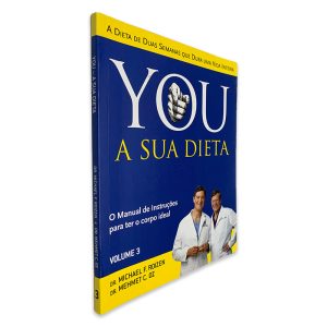 You a Sua Dieta (Volume 3) - Michael F. Roizen - Mehmet C. Oz