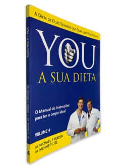 You a Sua Dieta (Volume 4) - Michael F. Roizen - Mehmet C. Oz