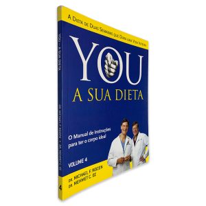 You a Sua Dieta (Volume 4) - Michael F. Roizen - Mehmet C. Oz