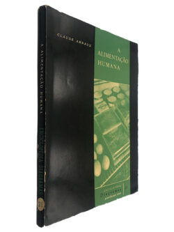 A Alimentação Humana - Claude Arnaud