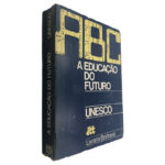 A Educação do Futuro - Unesco