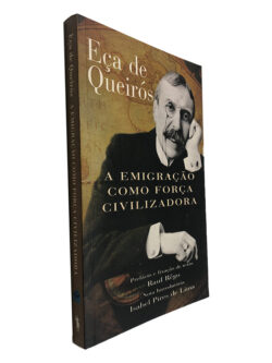 A Emigração Como Força Civilizadora - Eça de Queirós