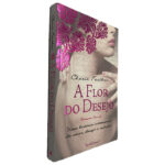 A Flor do Desejo - Cherie Feather