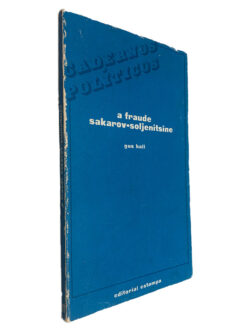 A Fraude Sakarov-Soljenitsine - Gus Hall