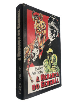 A Herança do General - Evelyn Anthony